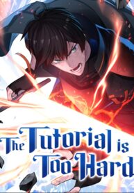 The Tutorial is Too Hard